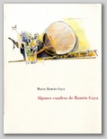 (61) ALGUNOS CUADROS DE RAMON GAYA. 18 MAYO – 30 AGOSTO 2001