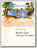 (30) RAMN GAYA VISTO POR LOS NIOS. 1 SEPTIEMBRE  15 OCTUBRE 1995.