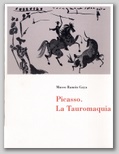 (56) PICASSO. LA TAUROMAQUIA. 6 SEPTIEMBRE  10 DICIEMBRE 2000