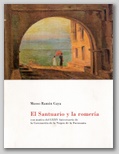 (64) EL SANTUARIO Y LA ROMERA. 16 ABRIL  16 MAYO 2002