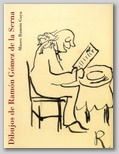 (76) DIBUJOS DE  GMEZ DE LA SERNA. 26 SEPTIEMBRE  23 NOVIEMBRE 2005